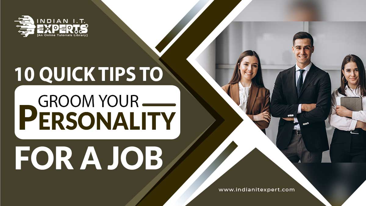 Groom Your Personality for a job