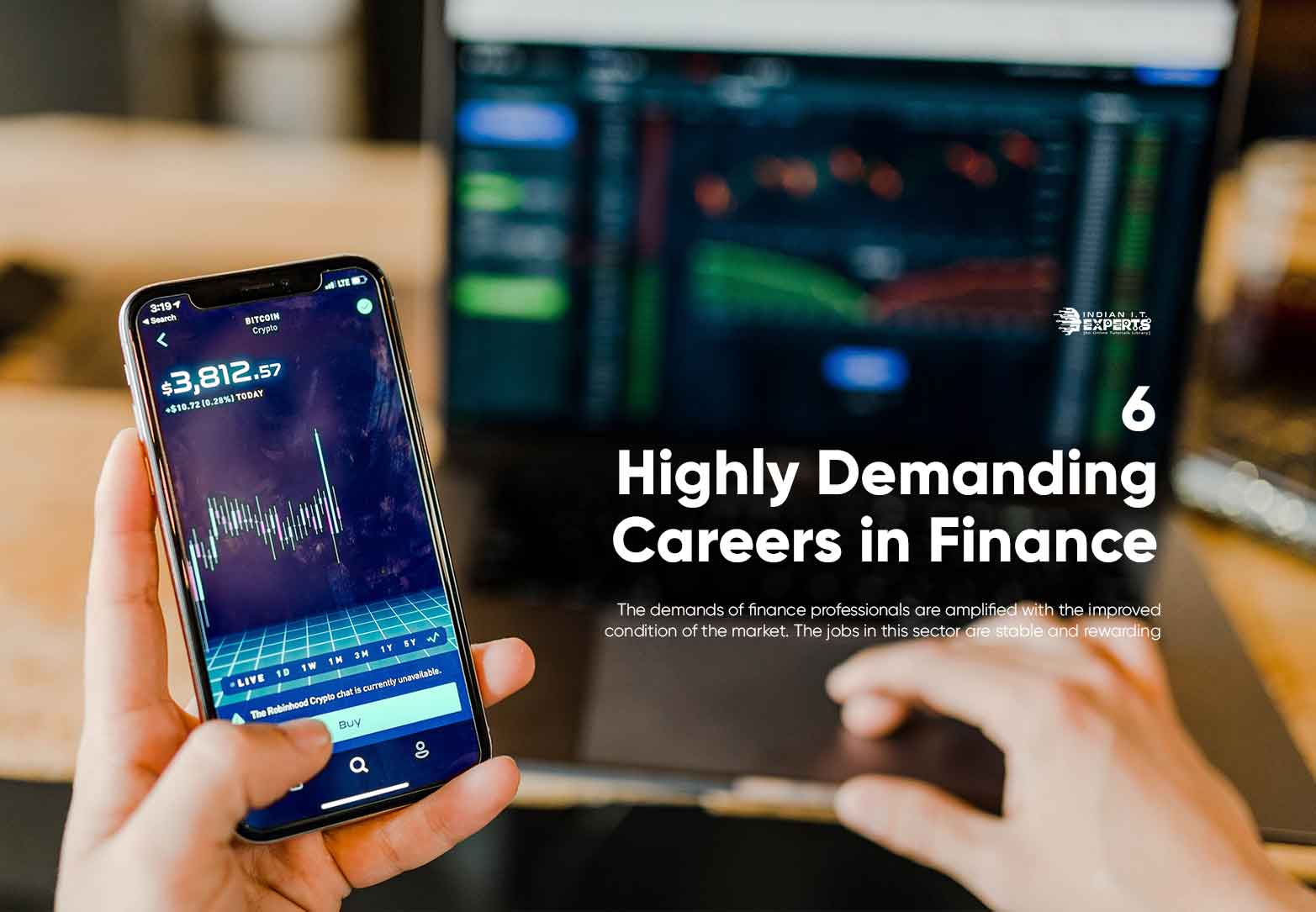 6 Highly demanding careers in finance