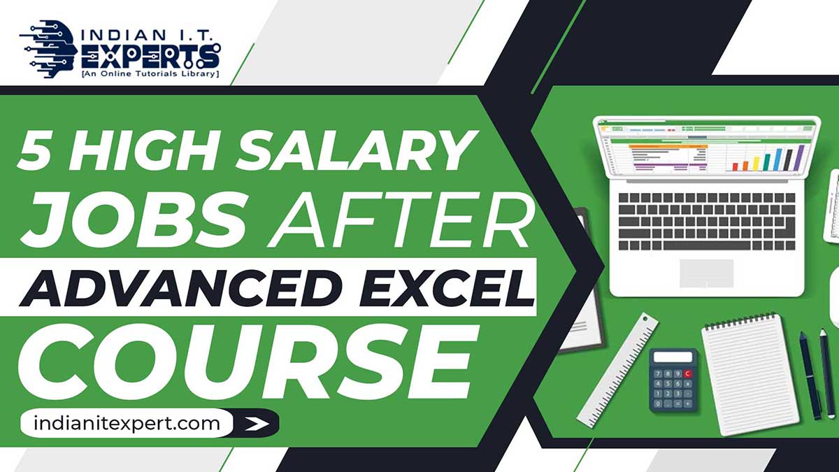 5 High Salary Jobs After Advanced Excel Course