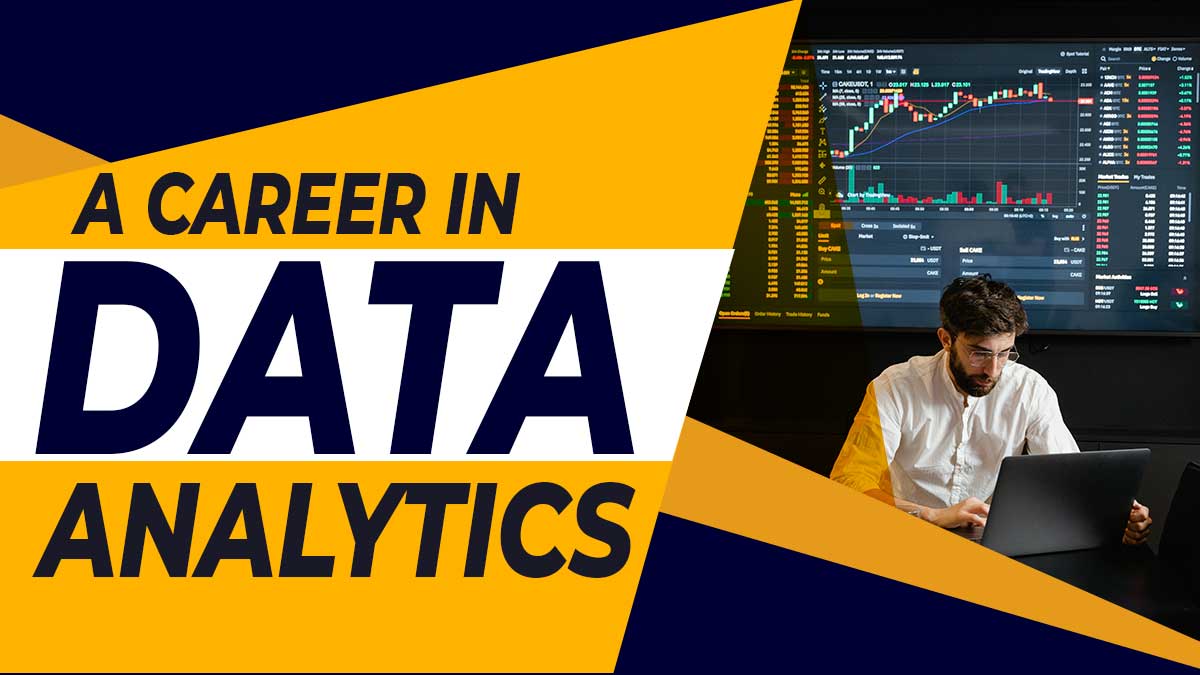 A career in Data Analytics