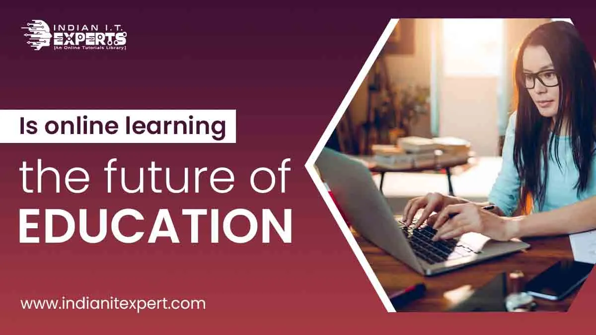 Is online learning the future of