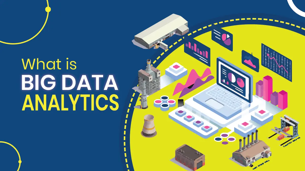 What is Big Data Analytics