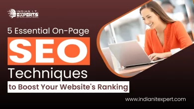 5 Essential On-Page SEO Techniques to Boost Your Website's Ranking