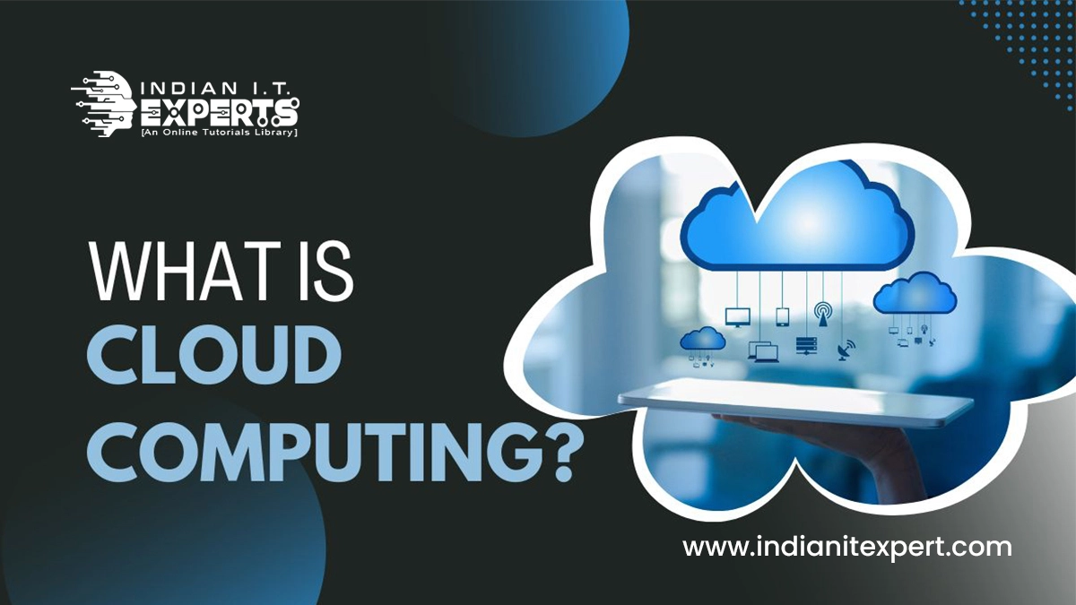 What is Cloud Computing?