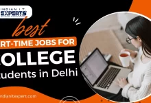 Best Part-Time Jobs for College Students in Delhi