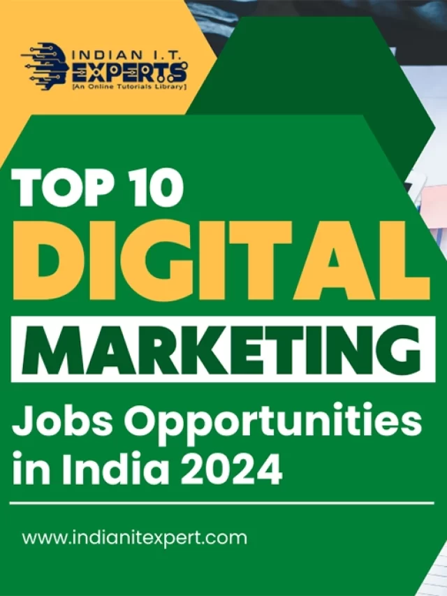 Top 10 Digital Marketing Jobs Opportunities in India 2024