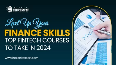 Level Up Your Finance Skills: Top Fintech Courses to Take in 2024