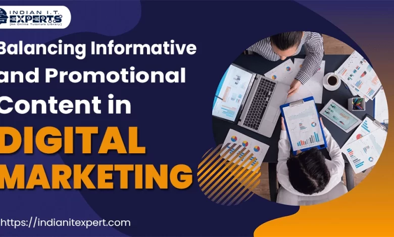 Balancing Informative and Promotional Content in Digital Marketing